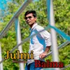 About Julmi Balma Song