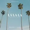 About La La La Song