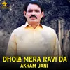 About Dhola Mera Ravi Da Song