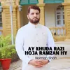 About Ay Khuda Razi Hoja Ramzan Hy Song