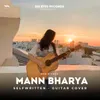 Mann Bharya - Selfwritten