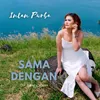 About Sama Dengan Song