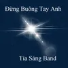 Đừng Buông Tay Anh 1