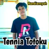 About Tennia Totoku Song