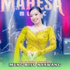 About Mung Biso Nyawang Song