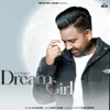 About Dream Girl Song