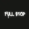 FULL STOP