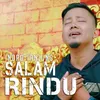 About SALAM RINDU Song