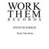 About Work That Body Song