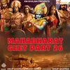 Mahabharat Geet, Pt. 26