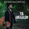 About Yol Arkadaşım Song