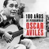 La Peña de Oscar Avilés: El Huerto de Mi Amada / Cuando Llora Mi Guitarra / Morir Quisiera / Juanita / Falsedad / Ay! Aurora / Nube Gris