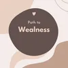 Path to Wellness