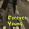 About Forever Young Song