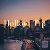 About Hollow Tip Song