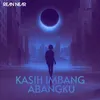 Kasih Imbang Abangku