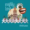 About Mighty King Song