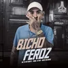 Bicho Feroz