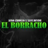 About El Borracho Song