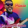 About Pisciò Song