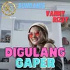 About Digulang Gaper Song