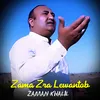 Zama Zra Lewantob - Zaman Khalil