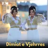 About Dimiat e Vjehrres Song