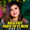 About Kala Suit Paaye Tu Te Mein Song