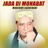 About Jada Di Mohabat Song