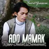 Ado Mamak Raso Indak Bamamak