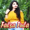 About Falsa Fula Song