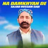 About Na Damkhyan De Song