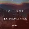 About Tu tiens tes promesses Song
