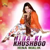 Hina Ki Khushboo