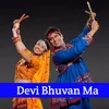 Devi Bhuvan Ma