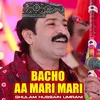 Bacho Aa Mari Mari