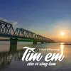 About Tìm Em Câu Ví Sông Lam Song