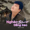 About Nghèo Thì Mang Tiếng Keo Song