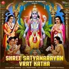 About Shree Satyanarayan Vrat Katha Song
