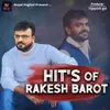 Hit's Of Rakesh Barot