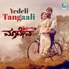 Yedeli Tangaali