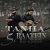 About Tanha Si Raatein Song