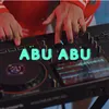 About ABU ABU Song