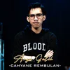 About Cahyane Rembulan Song