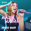 About Proud Mary Song