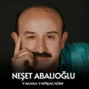 Yakana Yapışacağım