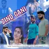 About Zind Gani Song