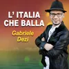 About L' ITALIA CHE BALLA Song