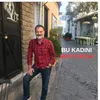 BU KADINI SEVİYORUM