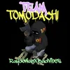 Team Tomodachi Remix - Raydowan